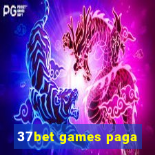 37bet games paga